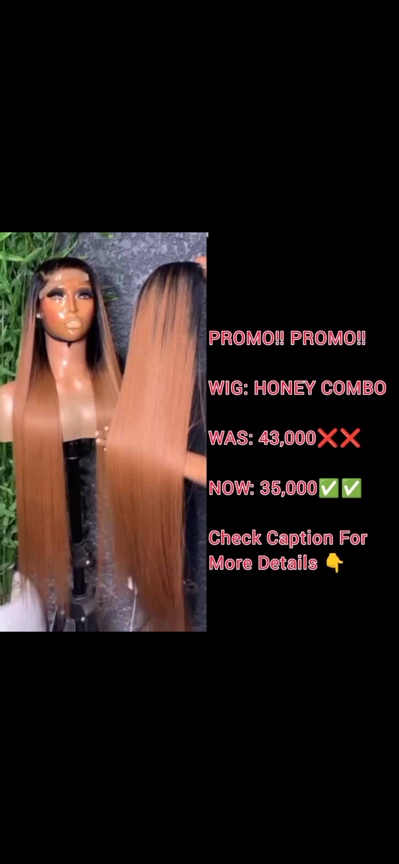 WIG: HONEY COMBO